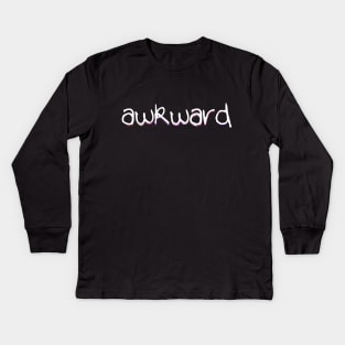 Awkward Kids Long Sleeve T-Shirt